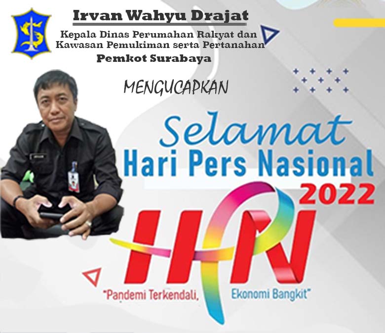 Kepala Dinas Perumahan Rakyat dan Kawasan Pemukiman serta Pertanahan Ucapkan HPN 2022