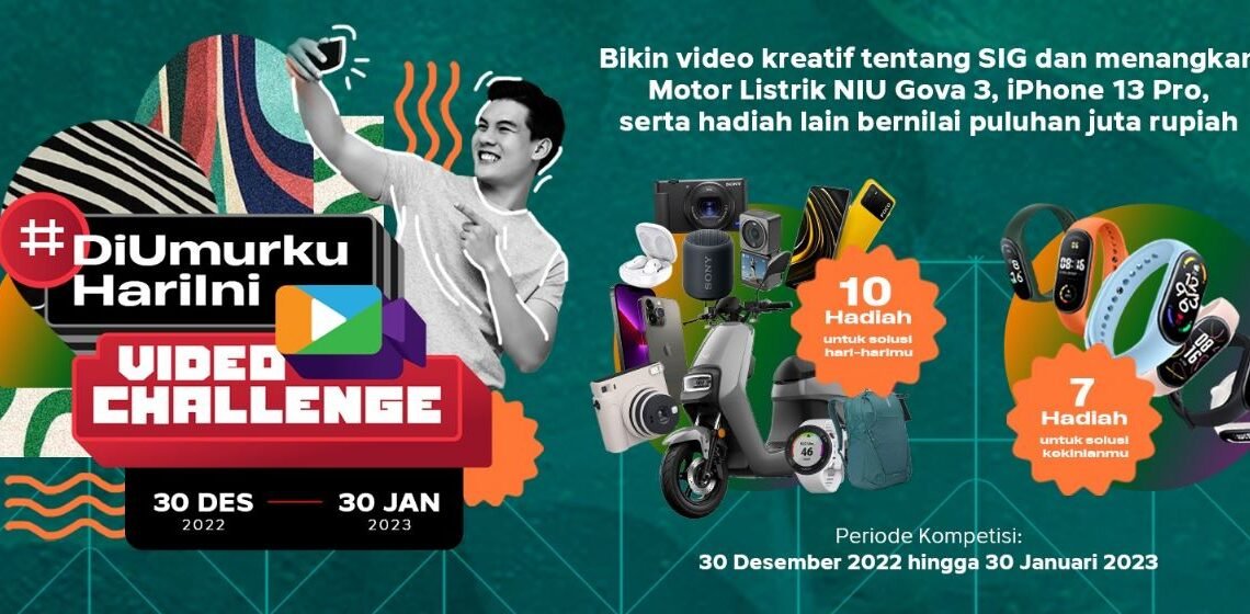#DiUmurkuHariIni Video Challenge, SIG Ajak Buat Video Kreatif Berhadiah Ratusan Juta Rupiah 1