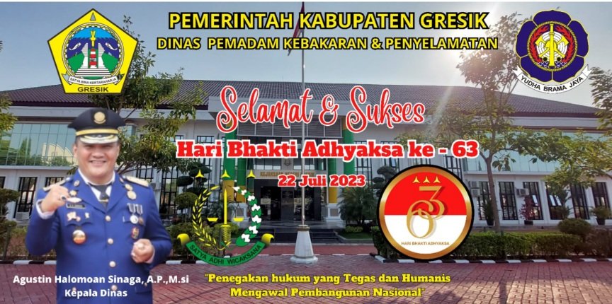 Dinas Pemadam Kebakaran & Penyelamatan Kabupaten Gresik Mengucapkan, Selamat & Sukses Hari Bhakti Adhyaksa ke-63