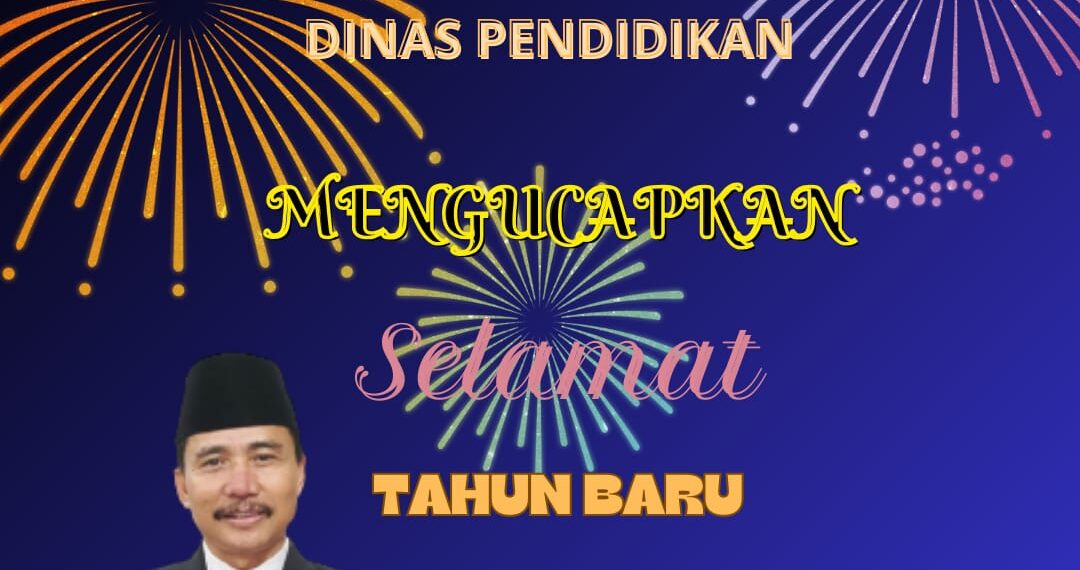 Dinas Pendidikan Kabupaten Gresik Mengucapkan, Selamat Tahun Baru 2024 3