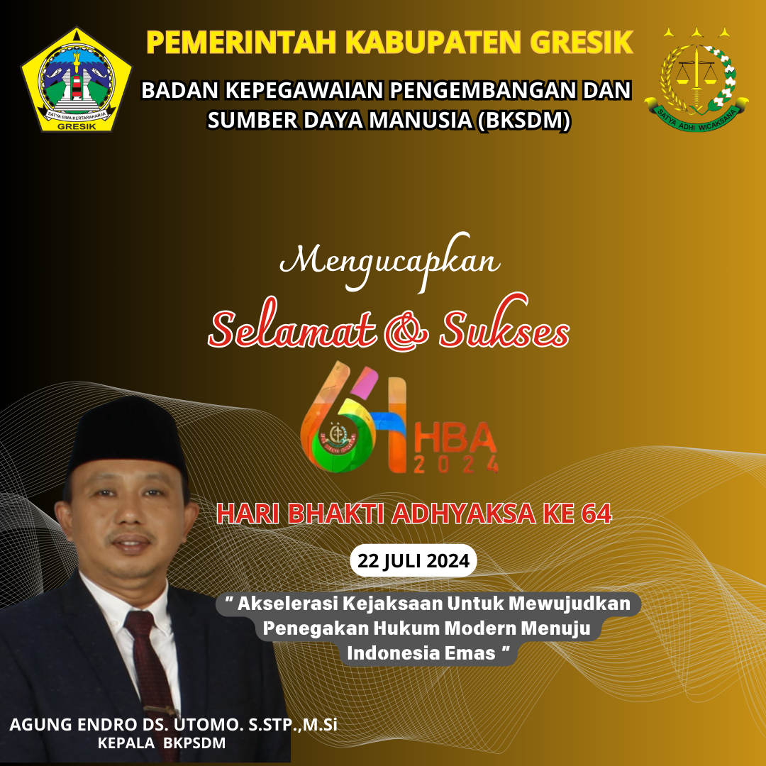 BKSDM Kabupaten Gresik Mengucapkan, Selamat dan Sukses Hari Bhakti Adhyaksa ke 64 4