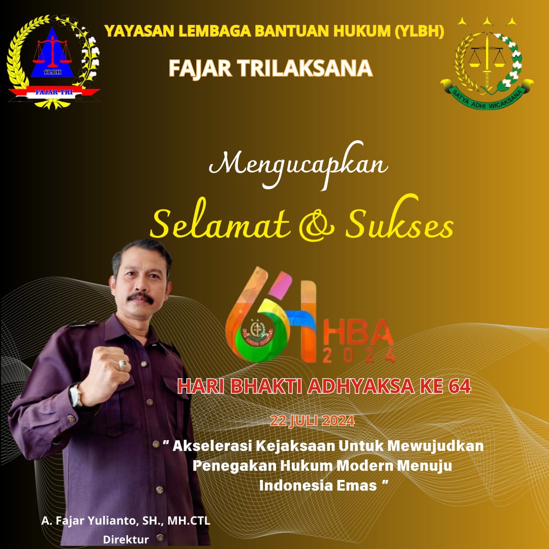 YLBH Fajar Trilaksana Mengucapkan, Selamat Hari Bhakti Adhyaksa ke 64 4