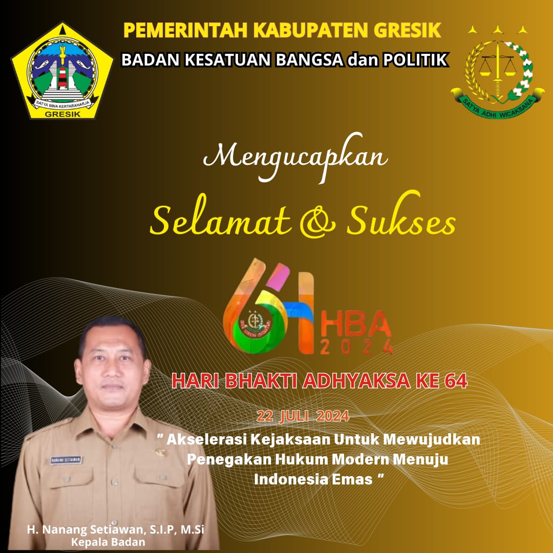 Bakesbangpol Kabupaten Gresik Mengucapkan, Selamat dan Sukses Hari Bhakti Adhyaksa ke 64 2