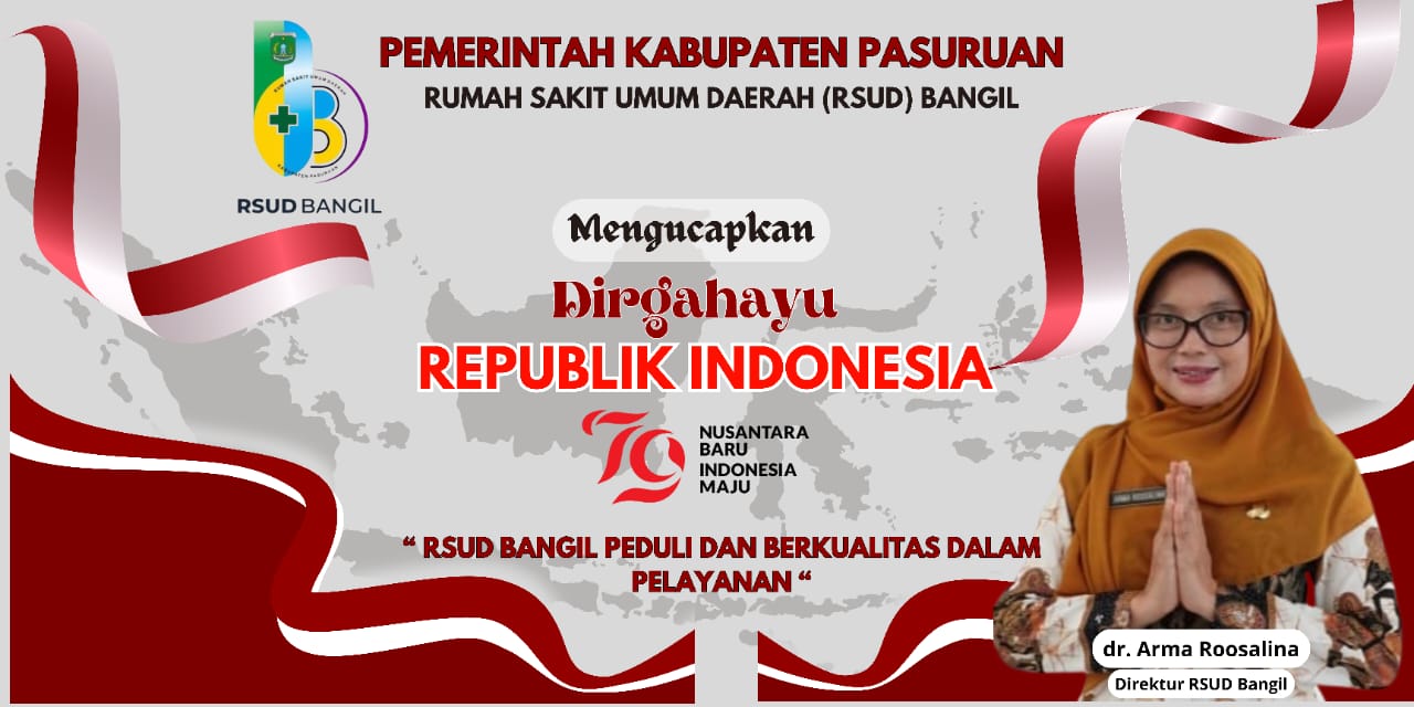 RSUD Bangil Mengucapkan, Dirgahayu Republik Indonesia ke -79 4