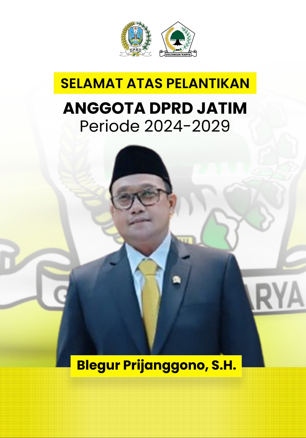 Blegur Prijanggono, SH Mengucapkan, Selamat Atas Pelantikan Anggota DPRD Jatim Periode 2024-2029 4
