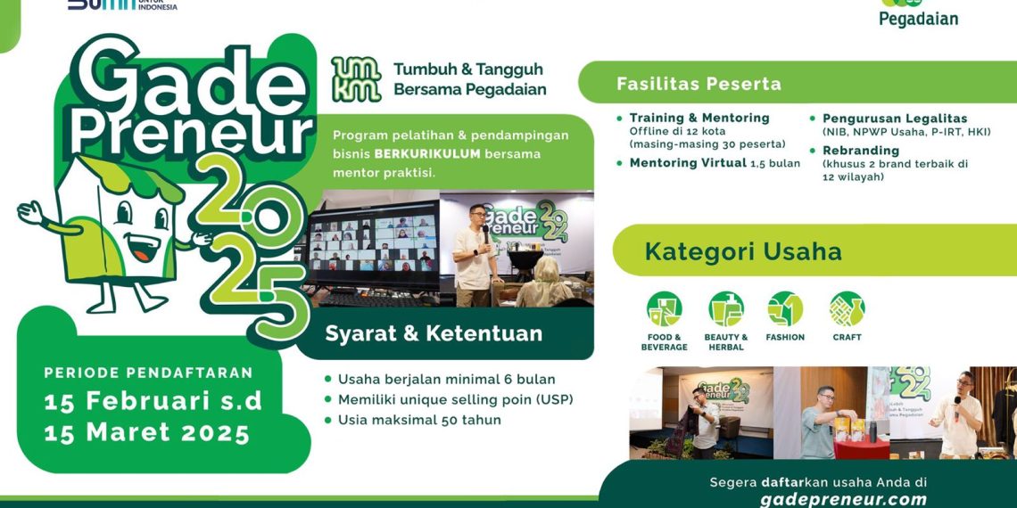 Calon Pebisnis Sukses Mari Merapat, Pegadaian GadePreneur 2025 Resmi Dibuka! 1