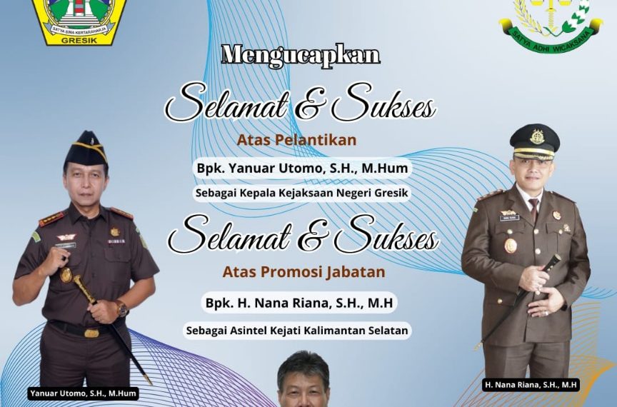 Sekretaris Dewan Beserta Jajaran Mengucapkan, Selamat dan Sukses Atas Pelantikan Yanuar Utomo., SH. M.Hum Sebagai Kajari Gresik 3 Sekretaris Dewan Beserta Jajaran Mengucapkan, Selamat dan Sukses Atas Pelantikan Yanuar Utomo., SH. M.Hum Sebagai Kajari Gresik 3