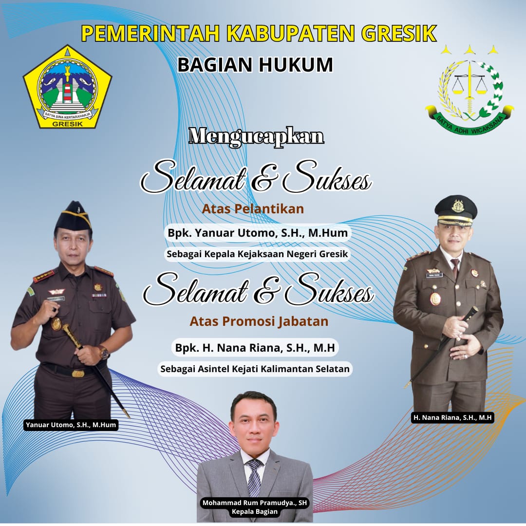 Bagian Hukum Kabupaten Gresik Mengucapkan, Selamat dan Sukses Atas Pelantikan Yanuar Utomo., SH. M.Hum Sebagai Kajari Gresik 4