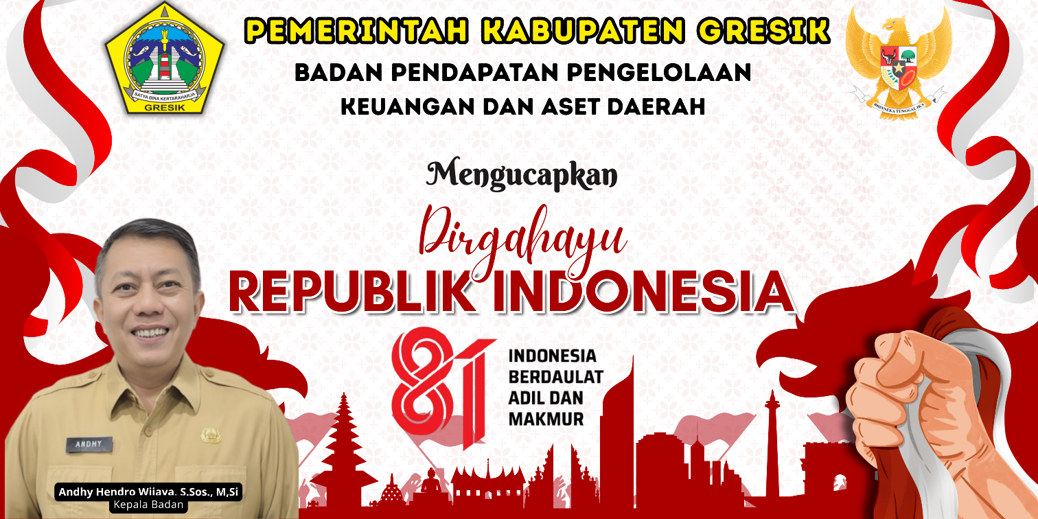 BPPKAD Kabupaten Gresik Mengucapkan, Dirgahayu Kemerdekaan Republik Indonesia ke-81 4