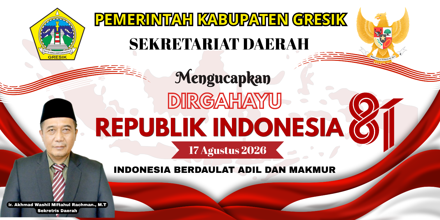 Sekretariat Daerah Kabupaten Gresik Mengucapkan, Dirgahayu Kemerdekaan Republik Indonesia ke-81 4